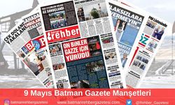 Batman Gazete Manşetleri 9 Mayıs 2025