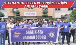 Batman’da Ebeler ve Hemşireler İçin Anlamlı Çağrı