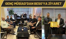 Genç MÜSİAD’dan BESO’ya Ziyaret