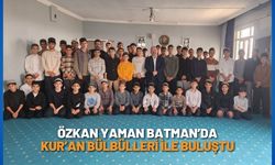 Özkan Yaman Batman’da Kur'an Bülbülleriyle Buluştu