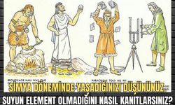 Simya döneminde yaşadığınızı düşününüz, suyun element olmadığını nasıl kanıtlarsınız?