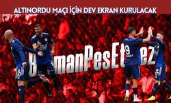 Altınordu Maçı İçin Dev Ekran Kurulacak