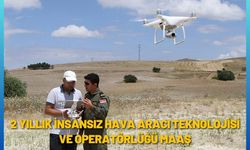 2 yıllık insansız hava aracı teknolojisi ve operatörlüğü maaş