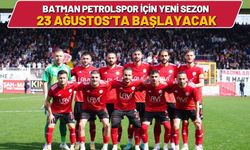 Batman Petrolspor İçin Yeni Sezon 23 Ağustos’ta Başlayacak