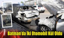 Batman'da İki Otomobil Kül Oldu