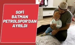 Sofi Batman Petrolspor’dan Ayrıldı