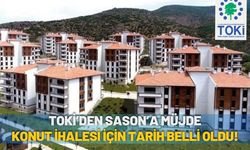 TOKİ’den Sason’a Müjde: Konut ihalesi için tarih belli oldu!