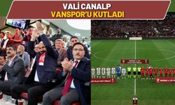 Vali Canalp Vanspor’u Kutladı