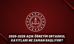2025-2026 açık öğretim ortaokul kayıtları ne zaman başlıyor?