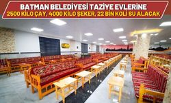 Batman Belediyesi Taziye Evlerine 2500 Kilo Çay, 4000 Kilo Şeker, 22 Bin Koli Su Alacak