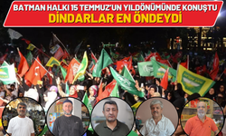 Batman Halkı 15 Temmuz’un Yıldönümünde Konuştu: Dindarlar En Öndeydi