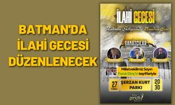 Batman'da İlahi Gecesi Düzenlenecek