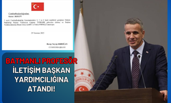 Batmanlı Profesör İletişim Başkan Yardımcılığına Atandı!