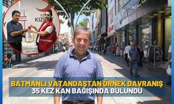 Batmanlı Vatandaştan Örnek Davranış: 35 Kez Kan Bağışında Bulundu
