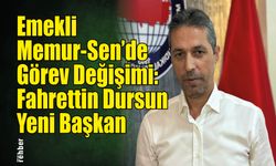 Emekli Memur-Sen’de Görev Değişimi: Fahrettin Dursun Yeni Başkan