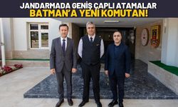 Jandarmada Geniş Çaplı Atamalar Batman’a Yeni Komutan!