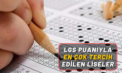 LGS puanıyla en çok tercih edilen liseler