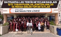 Batman'da LGS Tercih Heyecanı Başladı: Taban Puanlar, Kontenjanlar ve Merak Edilen Tüm Detaylar