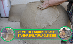 20 Yıllık Tandır Ustası: Tandır Kültürü Ölmesin
