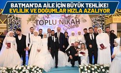 Batman’da Aile İçin Büyük Tehlike! Evlilik ve Doğumlar Hızla Azalıyor
