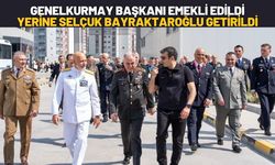 Genelkurmay Başkanı Emekli Edildi Yerine Selçuk Bayraktaroğlu Getirildi