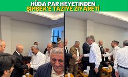 HÜDA PAR Heyetinden Şimşek’e Taziye Ziyareti