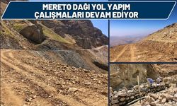 Mereto Dağı Yol Yapım Çalışmaları Devam Ediyor