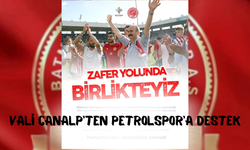 Vali Canalp’ten Petrolspor’a Destek