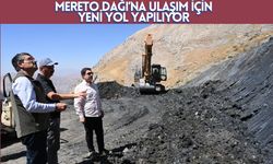 Mereto Dağı’na Ulaşım İçin Yeni Yol Yapılıyor