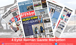 Batman Gazete Manşetleri 4 Eylül 2025