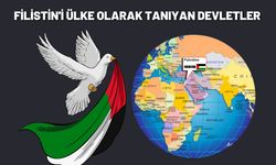 Filistin'i ülke olarak tanıyan devletler hangileri? İşte Filistin’i tanıyan devletlerin listesi