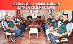 DSİ 10. Bölge Müdürlüğünden Batman Valisine Ziyaret