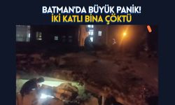 Batman'da Büyük Panik! İki Katlı Bina Çöktü