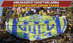 Ankaragücü Taraftarlarına Batman’da Deplasman Yasağı