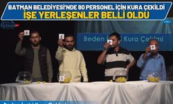 Batman Belediyesi’nde 80 Personel İçin Kura Çekildi İşe Yerleşenler Belli Oldu