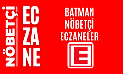 Batman nöbetçi eczaneler, 19 Ekim Pazar nöbetçi eczane