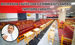 Batman’da Taziye Saatlerinin Kısıtlanması Tartışma Yarattı