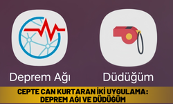 Cepte Can Kurtaran İki Uygulama: Deprem Ağı ve Düdüğüm