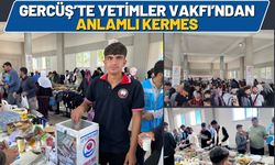 Gercüş’te Yetimler Vakfı’ndan Anlamlı Kermes