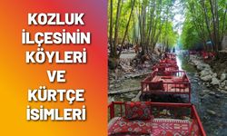 Kozluk İlçesinin Köyleri ve Kürtçe İsimleri