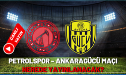 Petrolspor – Ankaragücü maçı nerede yayınlanacak?