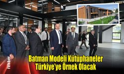 Batman Modeli Kütüphaneler Türkiye'ye Örnek Olacak