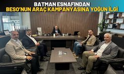 Batman Esnafından BESO’nun Araç Kampanyasına Yoğun İlgi