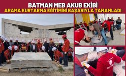 Batman MEB AKUB Ekibi, Arama Kurtarma Eğitimini Başarıyla Tamamladı