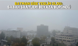 Batman Sise Teslim Oldu: Sabah Saatleri Beyaza Büründü