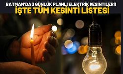 Batman’da 3 Günlük Planlı Elektrik Kesintileri! İşte Tüm Kesinti Listesi