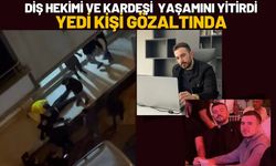 Batman’da Diş Hekimi ve Kardeşi Kavgada Yaşamını Yitirdi Yedi Kişi Gözaltında