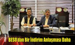 BESO'dan Bir İndirim Anlaşması Daha