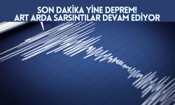 Son Dakika Yine Deprem! Art arda sarsıntılar devam ediyor