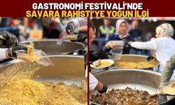 Gastronomi Festivali’nde Savara Rahisti’ye Yoğun İlgi